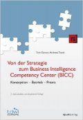 Von der Strategie zum Business Intelligence Competency Center (BICC)